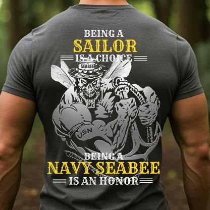 Navy Seabees Veteran T-Shirt, Being a Navy Seabee is an Honor, Gift for Veterans Day