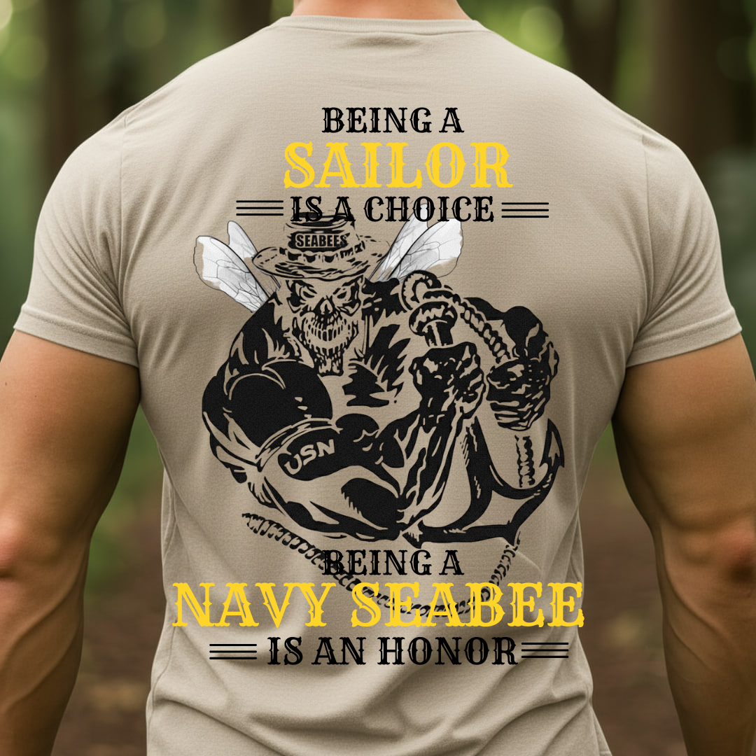 Navy Seabees Veteran T-Shirt, Being a Navy Seabee is an Honor, Gift for Veterans Day