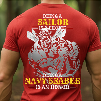 Navy Seabees Veteran T-Shirt, Being a Navy Seabee is an Honor, Gift for Veterans Day