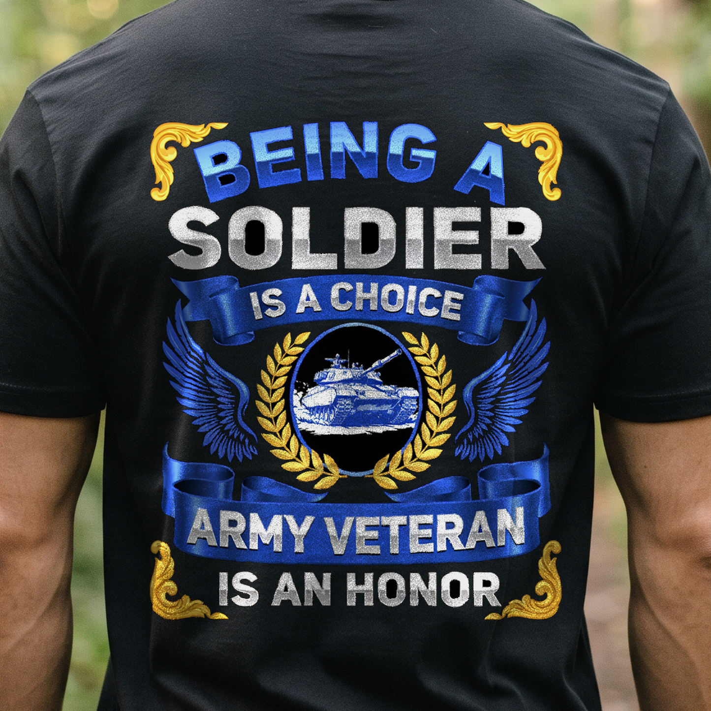 "Being a Soldier Is a Choice Being an Army Veteran Is an Honor" T-Shirt – Military Veteran Pride Gift for Veterans Day