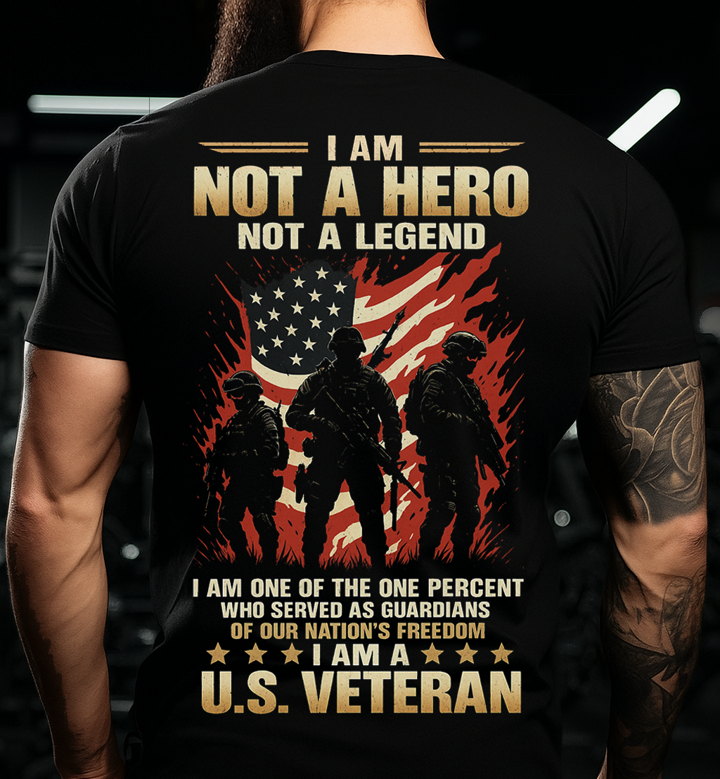 U.S. Veteran T-Shirt – Not a Hero, Not a Legend, Just a Guardian of Freedom – Perfect Gift for Fathers & Brave Men