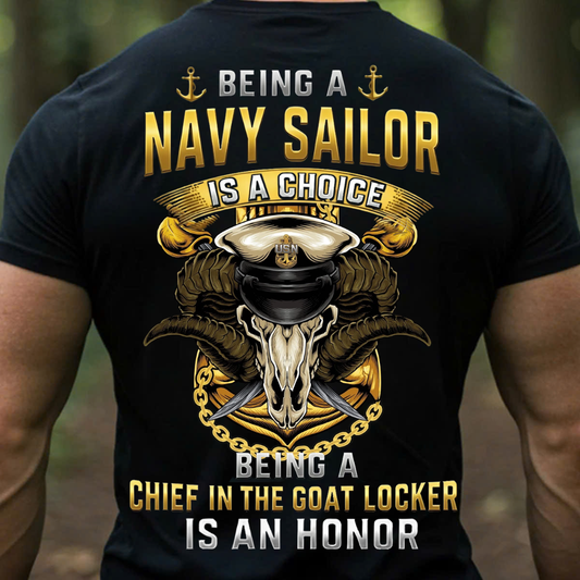 Chief in the Goat Locker is an Honor, Navy Sailor Veteran Design, Gift for Veterans Day