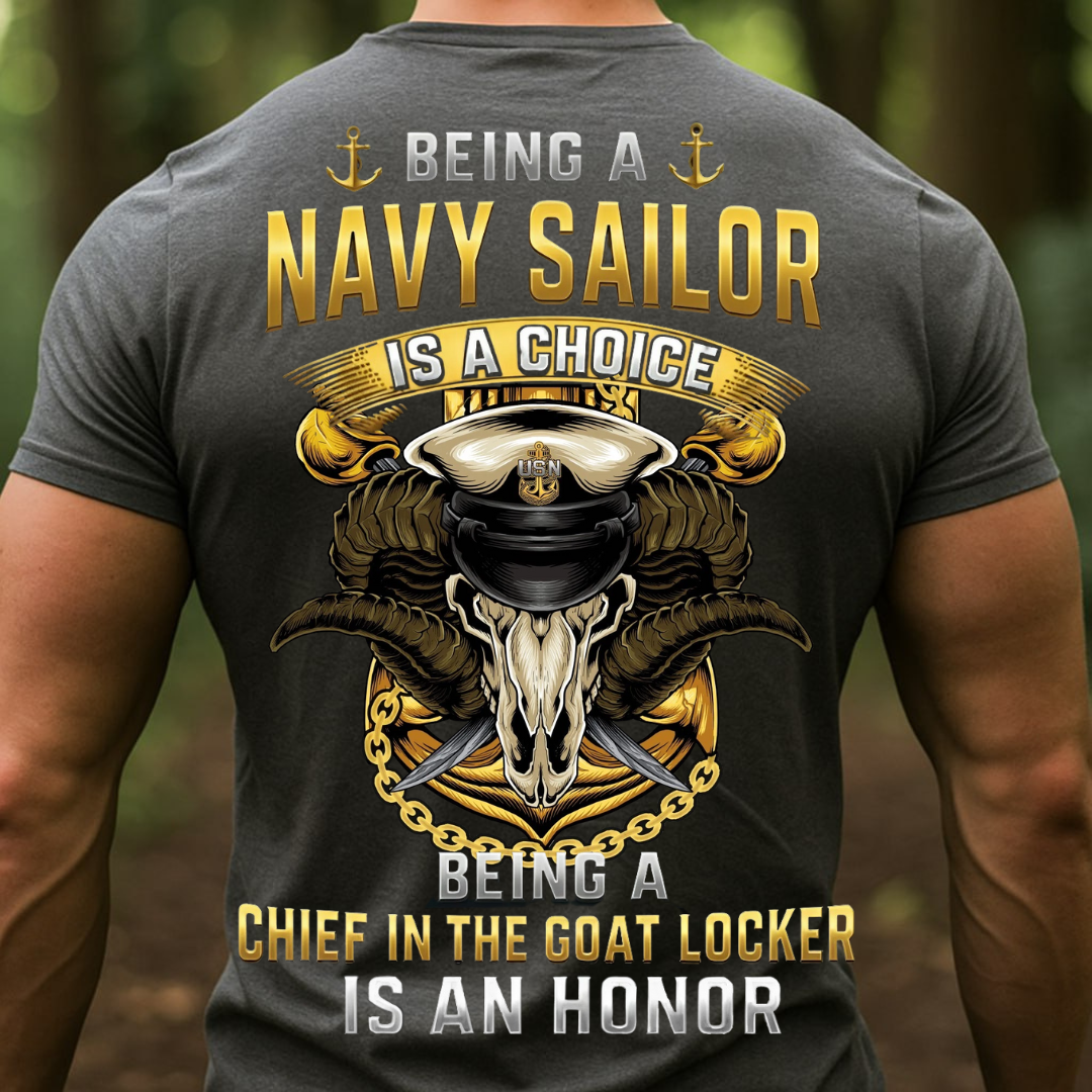 Chief in the Goat Locker is an Honor, Navy Sailor Veteran Design, Gift for Veterans Day