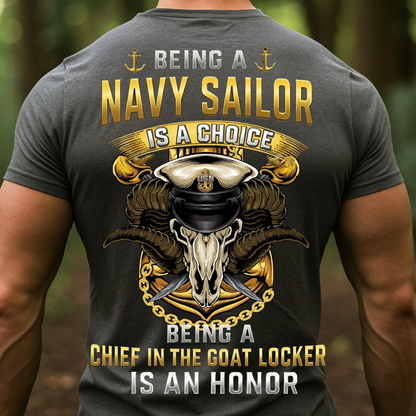 Chief in the Goat Locker is an Honor, Navy Sailor Veteran Design, Gift for Veterans Day