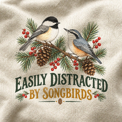Easily Distracted Songbirds Comfort Colors T-Shirt, Bird Watcher Top