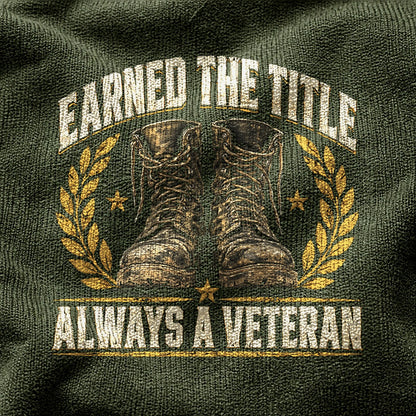 Comfort Colors Earned the Title Veteran Graphic T-Shirt, Moss