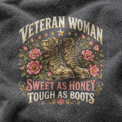 Veteran Woman Sweet as Honey Tough as Boots Comfort Colors T-Shirt