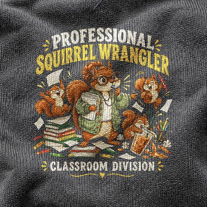 Squirrel Wrangler Teacher Comfort Colors Graphic T-Shirt