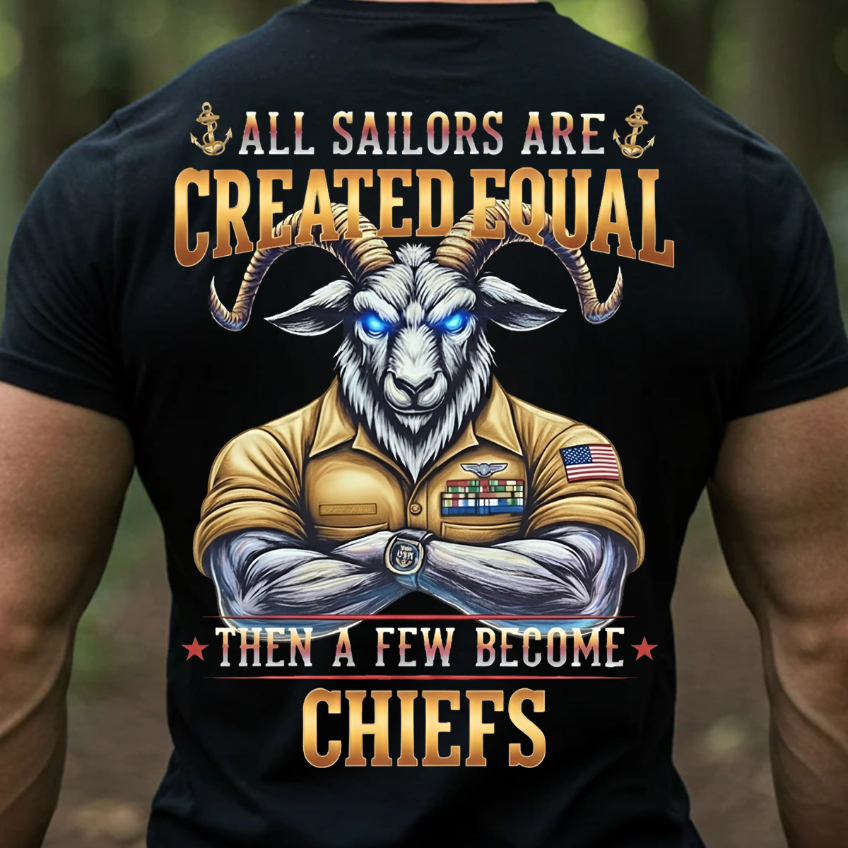 US Navy Chief Goat Locker Shirt – All Sailors Are Created Equal Then A Few Become Chiefs, Gift for Veterans Day