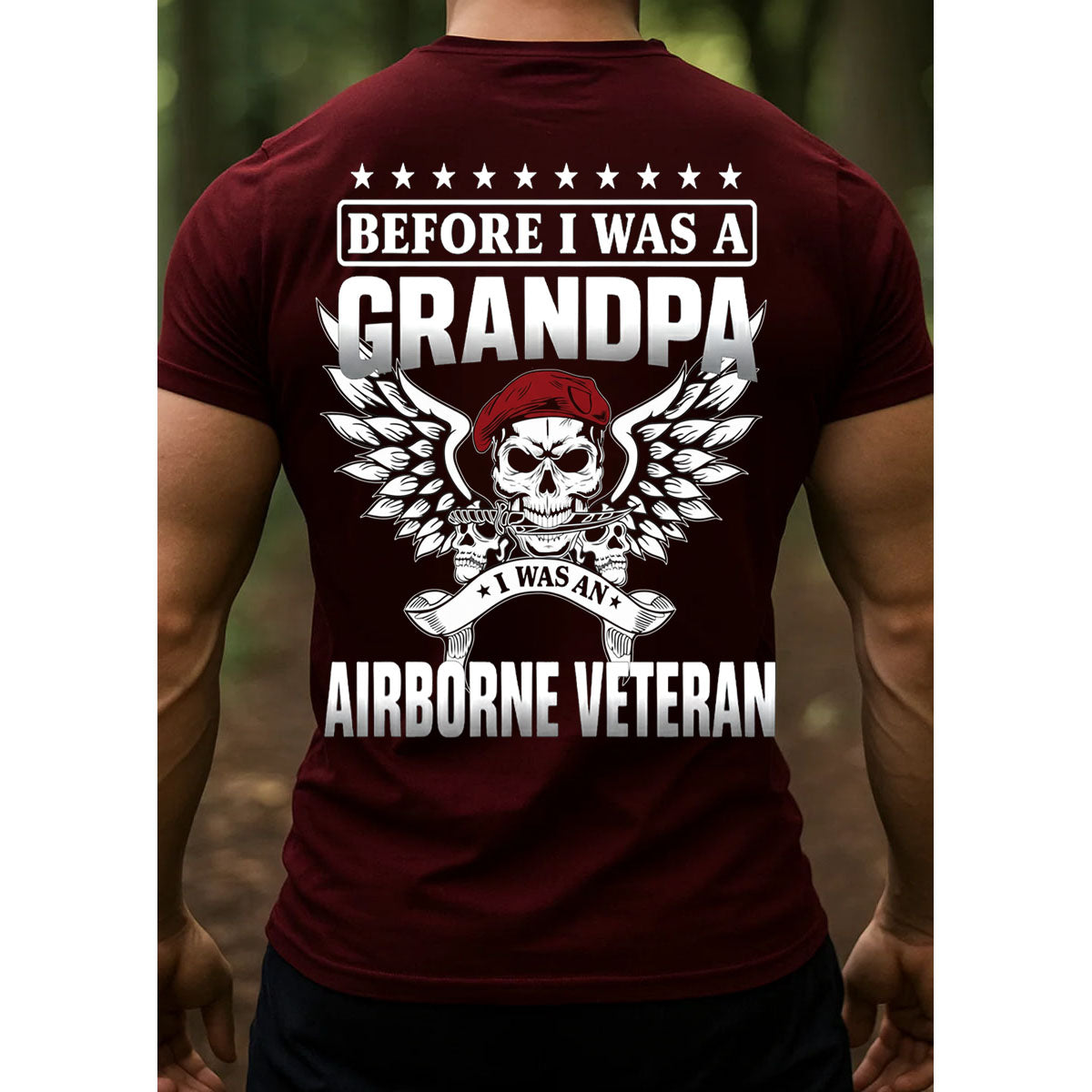 Airborne Veteran Grandpa T-Shirt, Before I Was A Grandpa I Was AN Airborne, Gift for Veterans Day