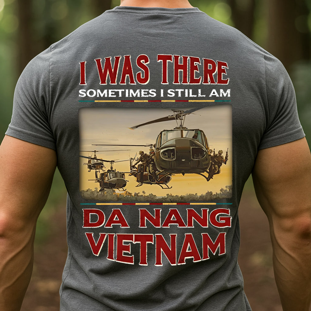 Da Nang Vietnam Veteran– UH-1 Huey Helicopter Tribute T-Shirt, Sweatshirt, Hoodie, Gift for Veterans Day