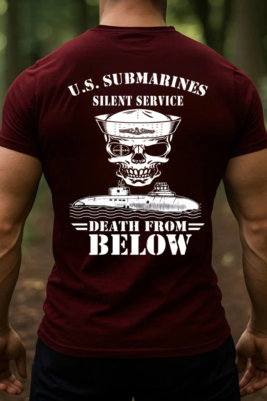 U.S Submarine Silent Service, Death From Below T-Shirt, Submarine Skull Design, Gift for Veterans Day