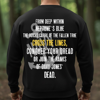 Neptune’s Blue Navy– Sailor Motivation Quote ‘Cross The Lines’ T-Shirt, SweatShirt, Hoodie, Gift for Veterans Day