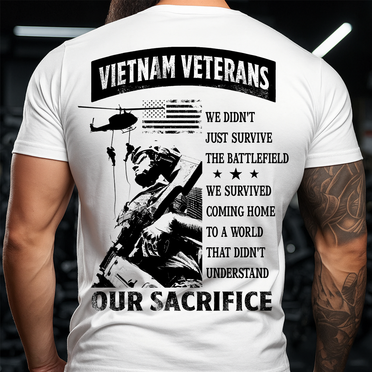 Vietnam War Veteran T-Shirt – We Survived the Battlefield Our Sacrifice Quote Memorial Tee