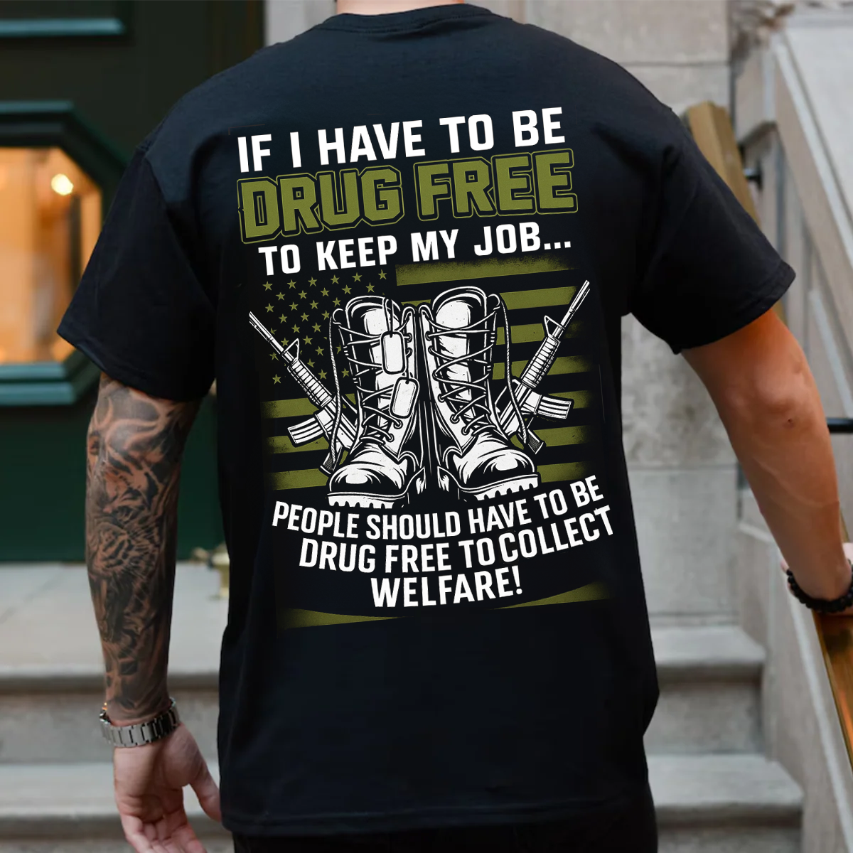 Drug-Free for Welfare Shirt, Patriotic American Design, Military Veteran T-Shirt