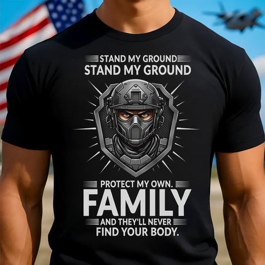 Stand My Ground, Protect My Own" Family Defense T-Shirt - The Ultimate Gift for Dad/Grandpa