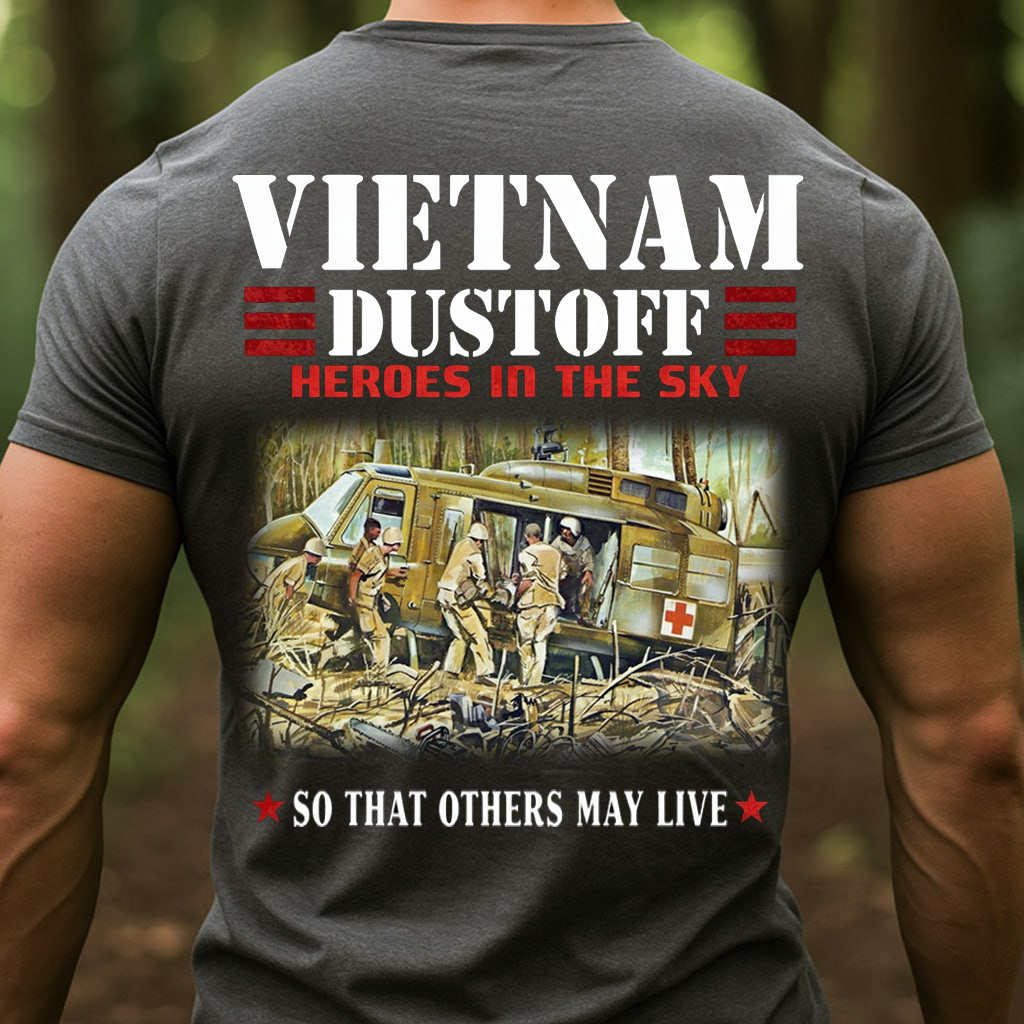 Dustoff Vietnam Veteran Shirt – Huey Helicopter That Others May Live, Gift for Veterans Day