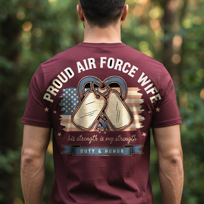 "Proud Air Force Wife" T-Shirt – Military Family Pride Gift for Wife Mom Husband