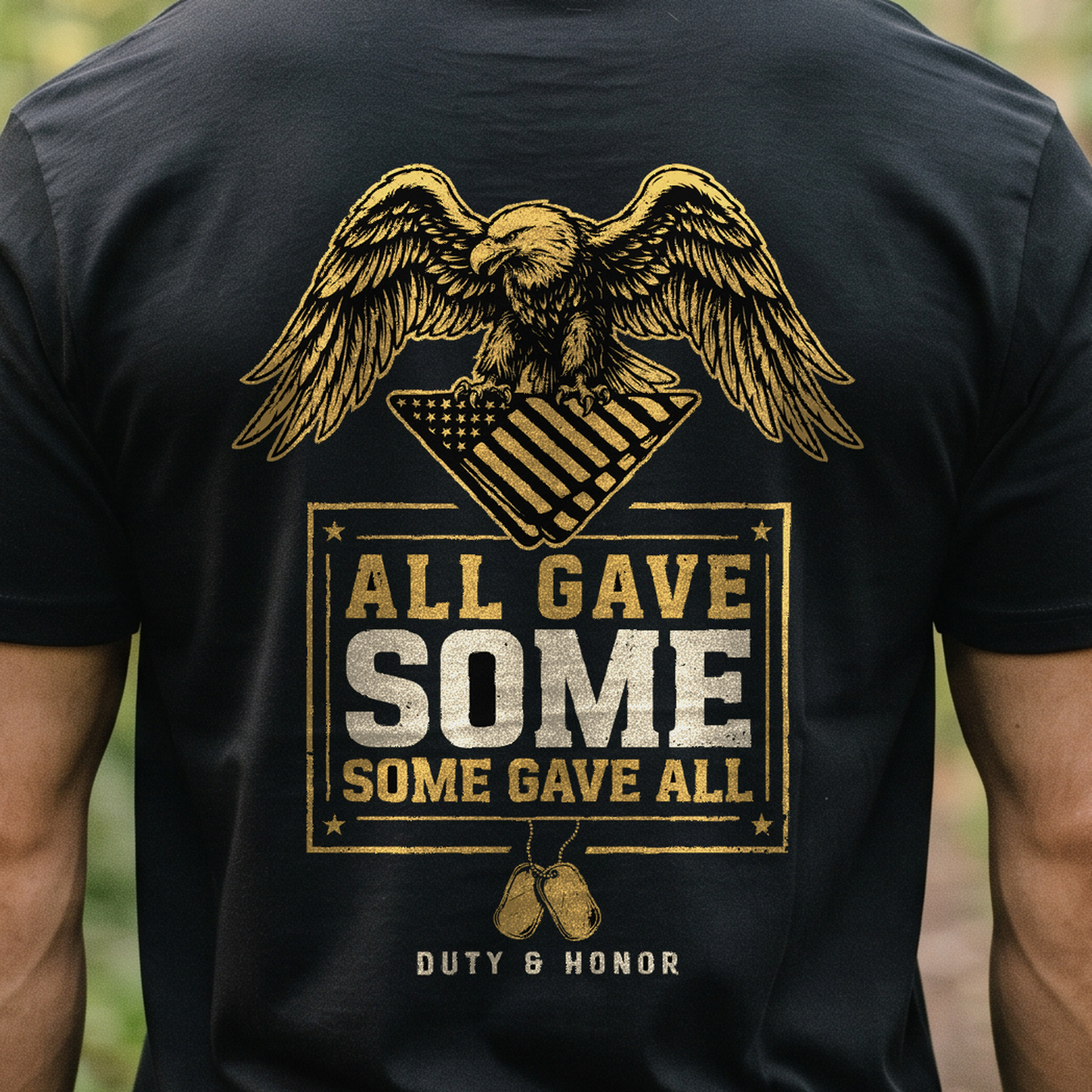 "All Gave Some Some Gave All" T-Shirt – Patriotic Military Veteran Pride Gift for Veterans Day