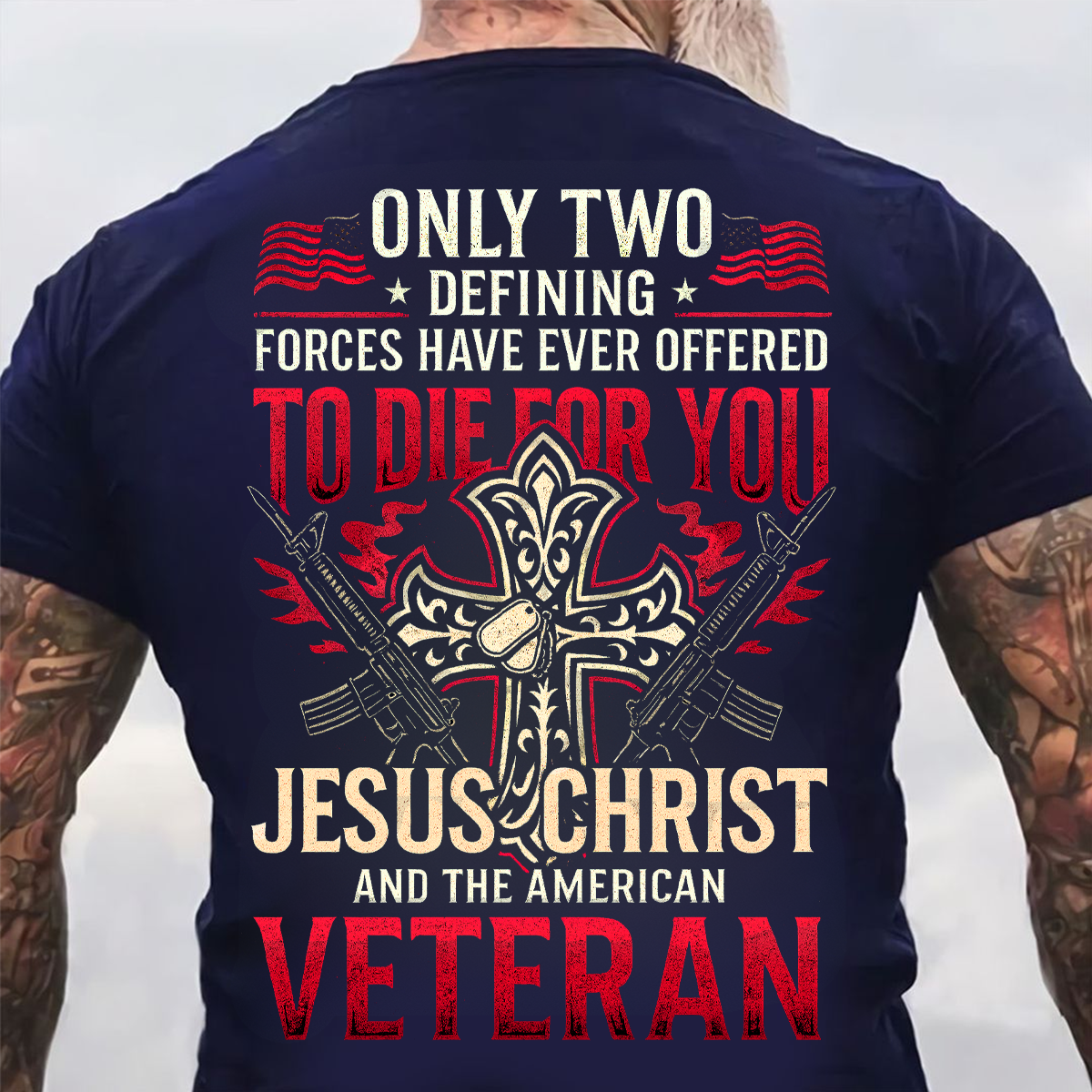 Only Jesus & Veteran Died for You Unisex T-shirt, USA Christian Military Tee