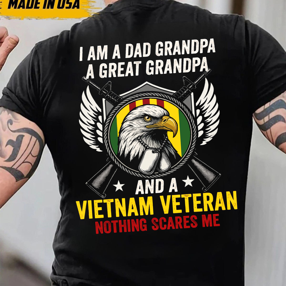 I Am A Grandpa Great Grandpa and a VietNam Veteran T-Shirt, Patriotic Eagle Design, Perfect Gift for Veterans Day
