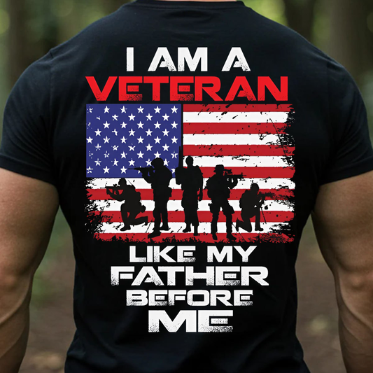 I Am Veteran Like My Father Before Me T-Shirt, Veteran and Flag Design, Idea Gift for Veterans Day