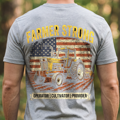 "Farmer Strong" T-Shirt – Heavy Equipment Operator Blue Collar Worker Gift