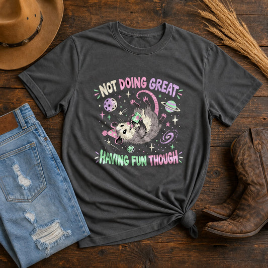 Not Doing Great Having Fun Comfort Colors T-Shirt, Opossum Tee