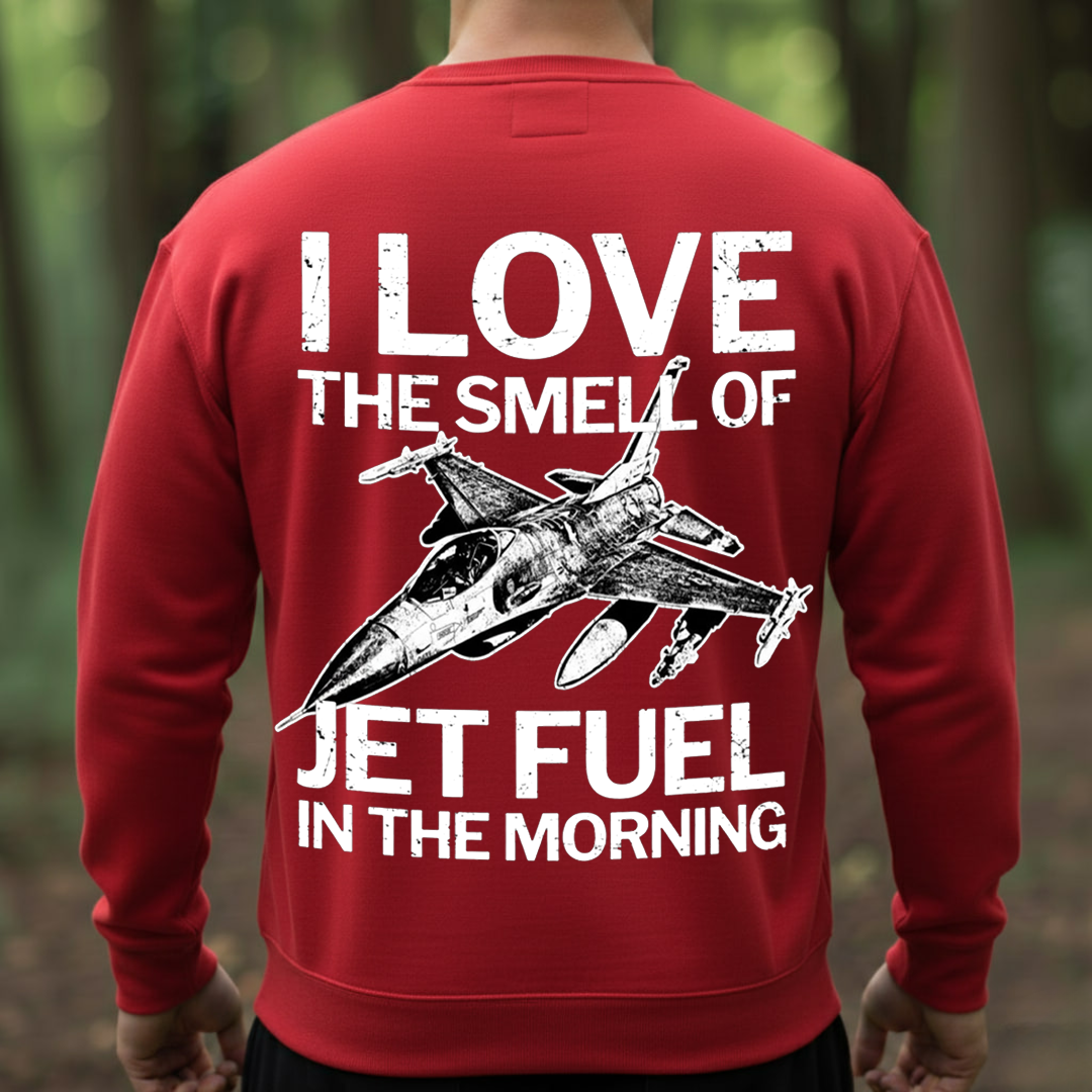 I Love the Smell of Jet Fuel Shirt, Fighter Jet Air Force Veteran, USAF T-Shirt, SweatShirt, Hoodie, Gift for Veterans Day