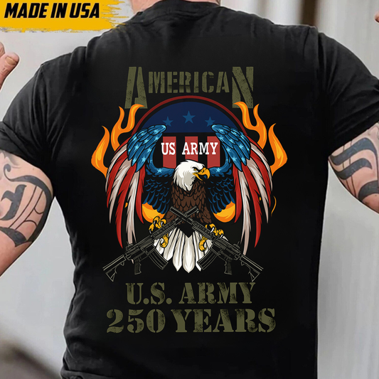 US Army 250 Years Eagle Graphic T-shirt- American Military Pride Shirt - Perfect Gift for Veterans and Army Supporters