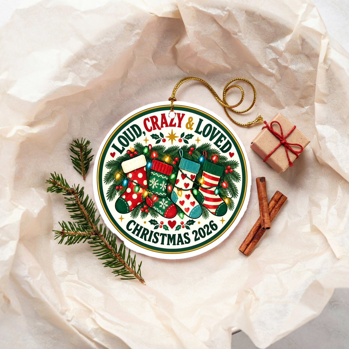 Loud Crazy and Loved Holiday Badge Ceramic Christmas Ornament 2026