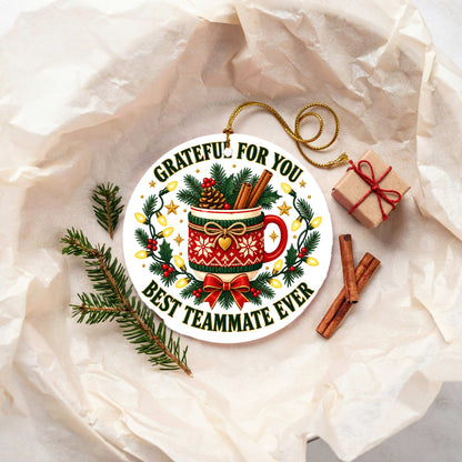Grateful Teammate Holiday Badge Ceramic Christmas Ornament