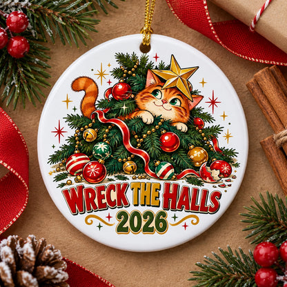 Wreck the Halls Mischief Cat Ceramic Christmas Ornament