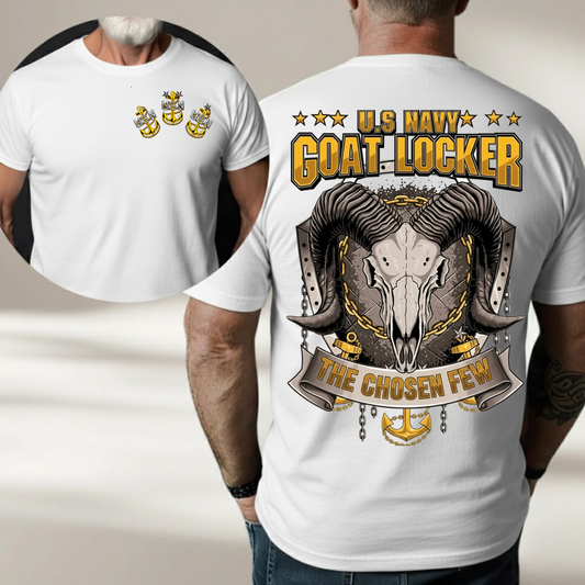 US Navy Goat Locker Shirt – The Chosen Few Navy Chief Tee, Gift for Veterans Day (Two-Side)