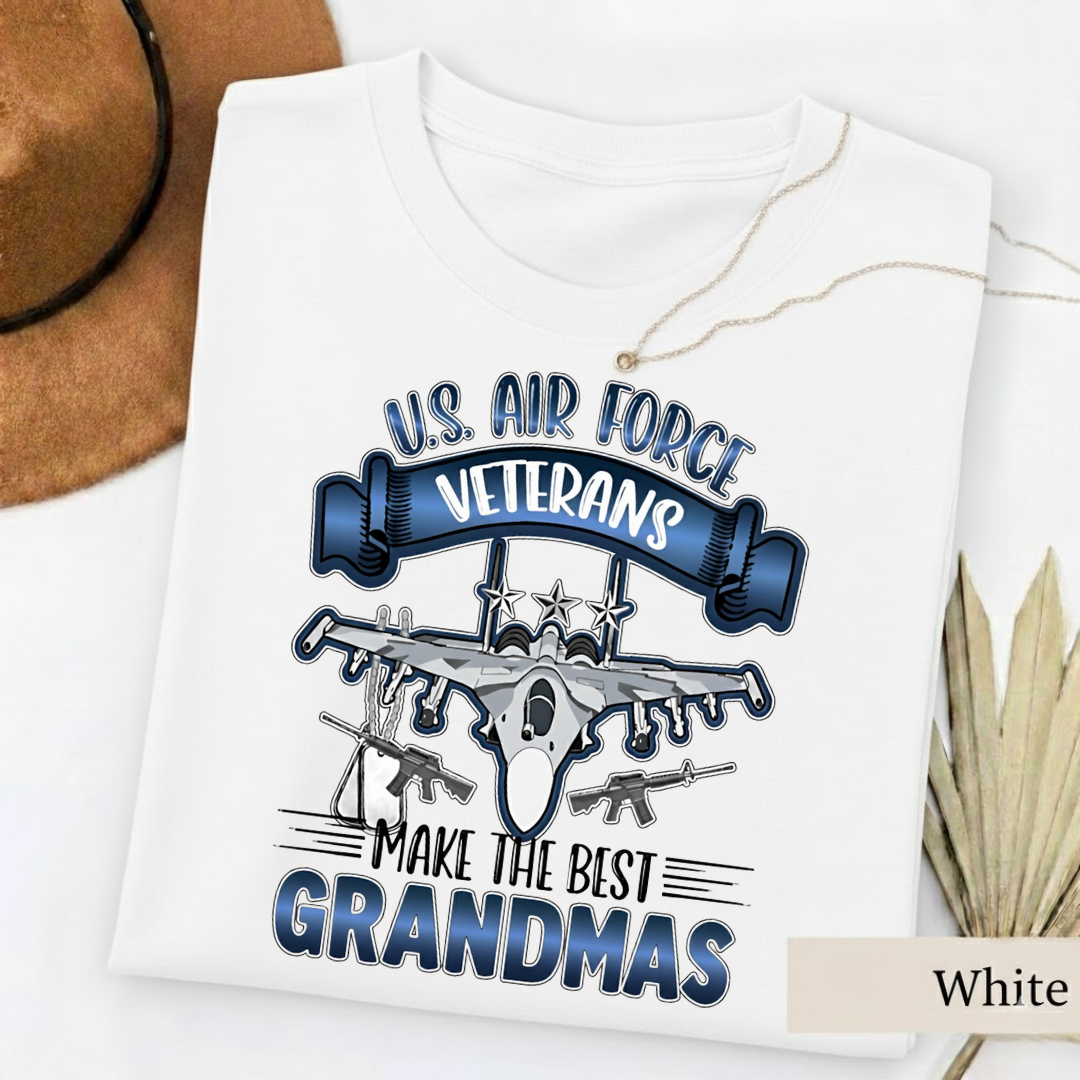 Air Force Veteran Grandma – Military Grandma Gift – Proud Veteran T-Shirt, SweatShirt, Hoodie, Gift for Veterans Day