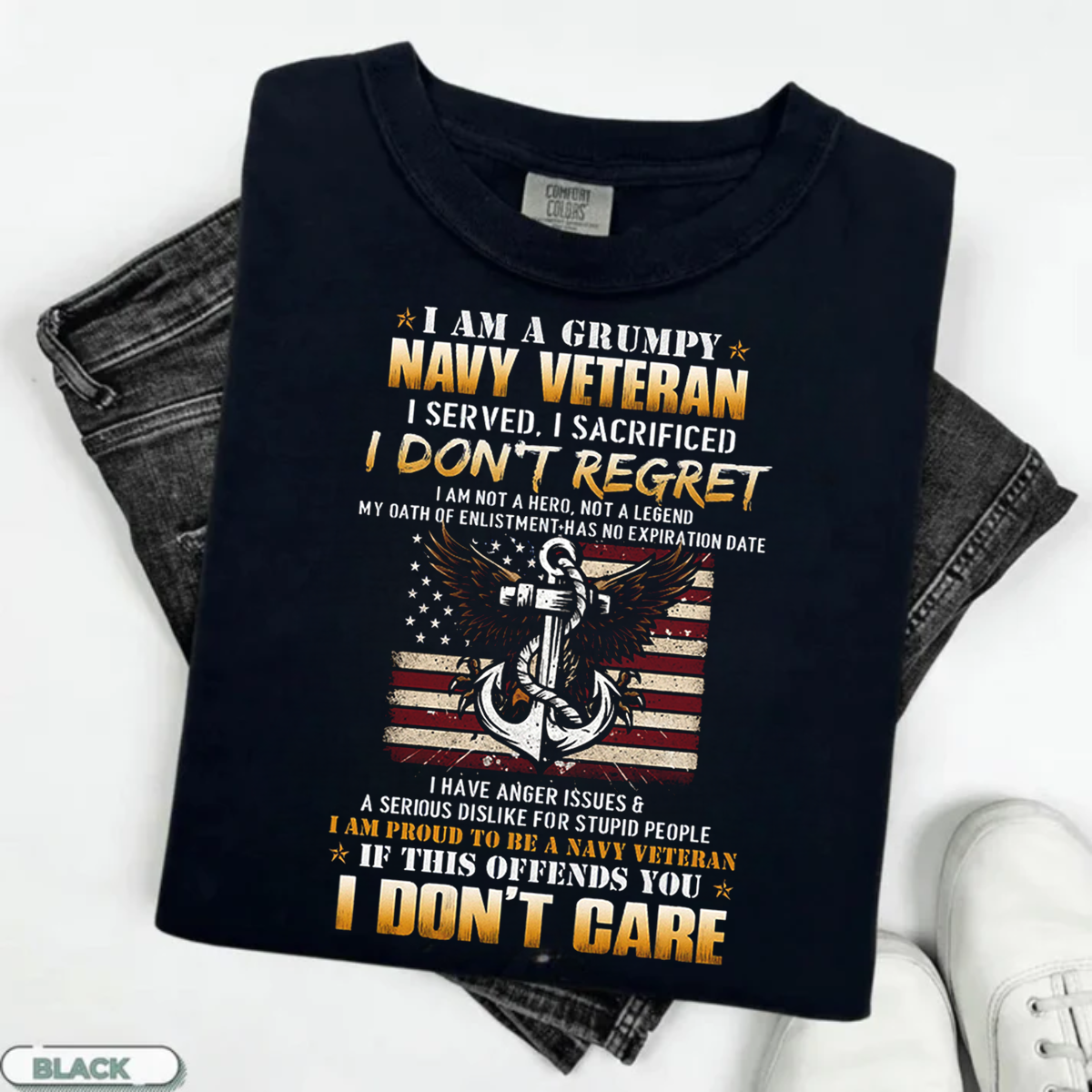 Grumpy Navy Veteran, Sacrifice but Don't Regret, Military Veteran Shirt, Gift for Veterans Day