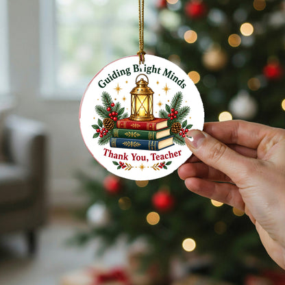 Guiding Bright Minds Teacher Ornament, Ceramic Holiday Keepsake