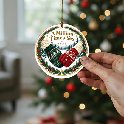 A Million Times Yes Keepsake Engagement Christmas Ornament