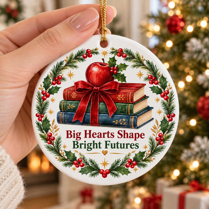 Bright Futures Teacher Appreciation Christmas Ceramic Ornament