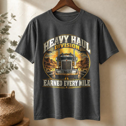 Comfort Colors T-Shirt, Earned Every Mile Trucker Workwear