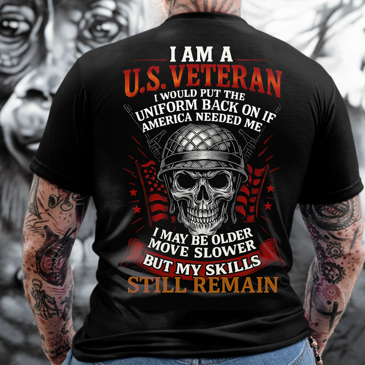 U.S. Veteran Skills that Never Fade Veteran Shirt, Military Quote Tee, Patriotic Gift for American Soldier