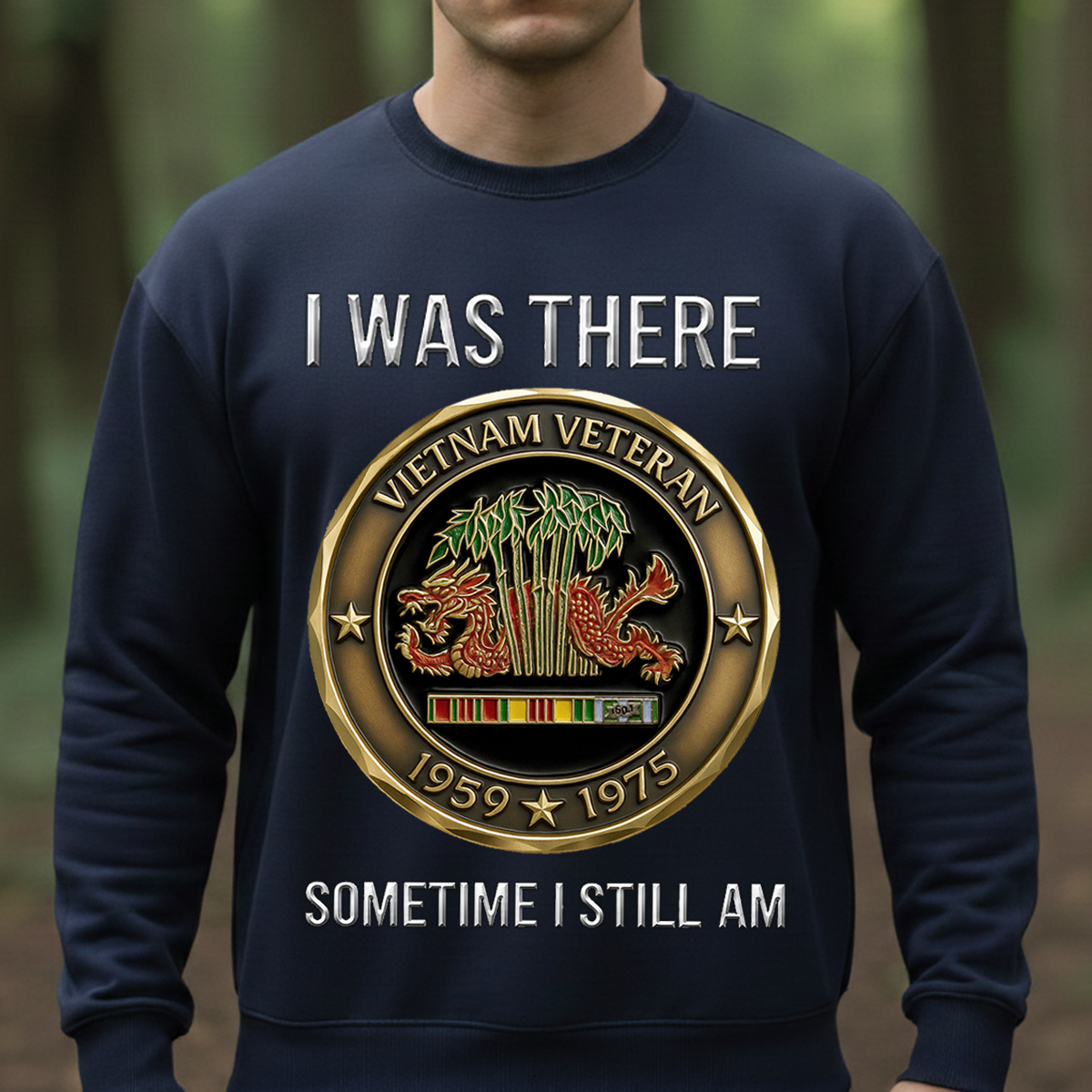 Vietnam Veteran 1959-1975 Shirt – I Was There Sometime I Still Am Sweatshirt Hoodie, Military Service Remembrance Gift for Veterans