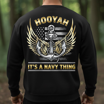 HOOYAH It’s a Navy Thing Shirt – US Navy Veteran Anchor Wings Tee, Gift for Veterans Day