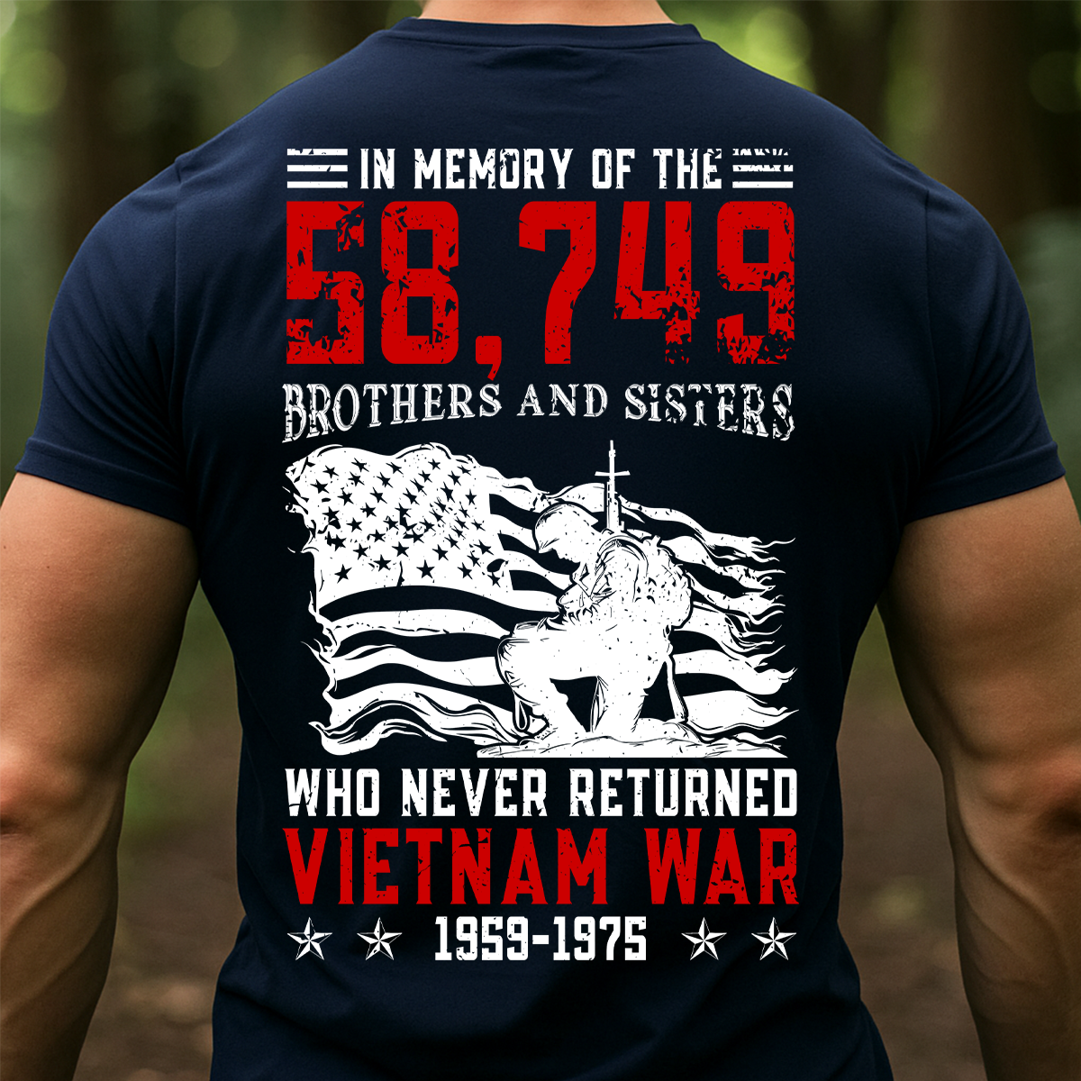 In Memory Vietnam War T-Shirt – 58,749 Fallen Heroes Never Returned Tee