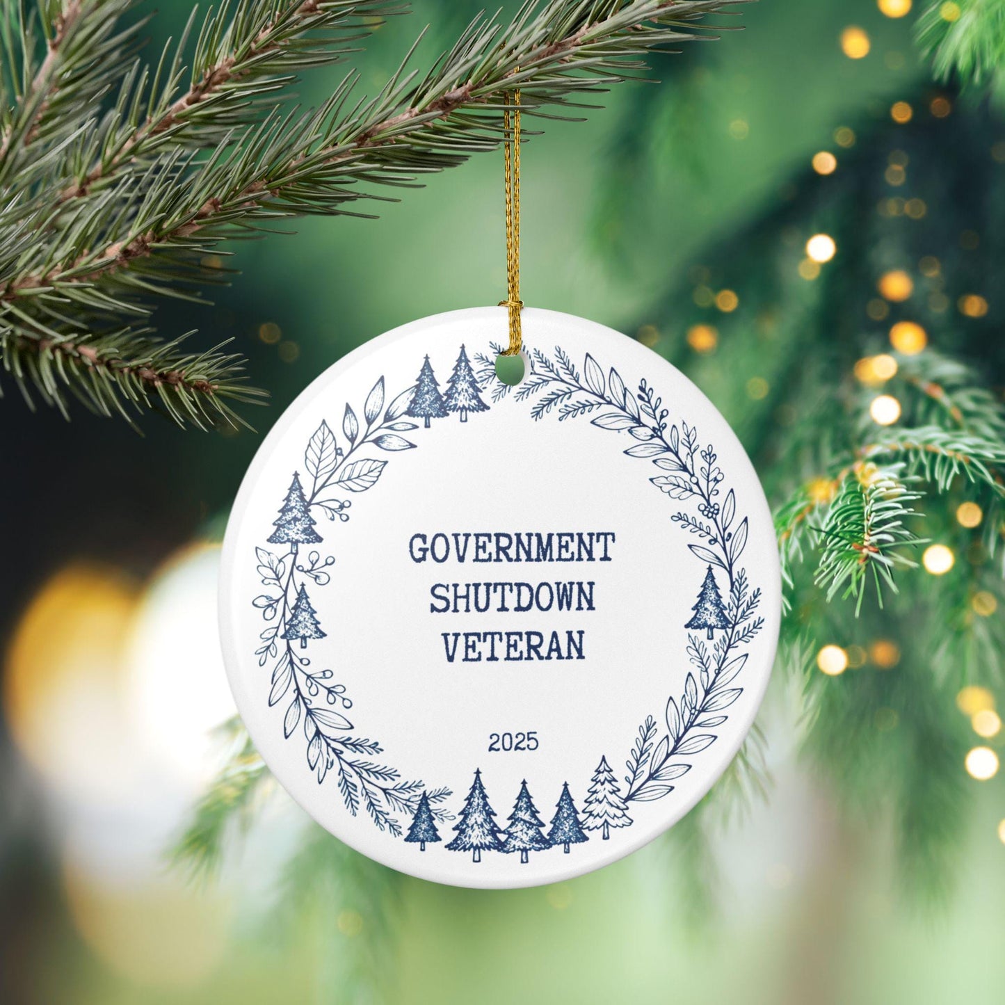 Government Shutdown Veteran Ornament 2025 – Funny Christmas Ceramic Keepsake, Gift for Veterans Christmas Day