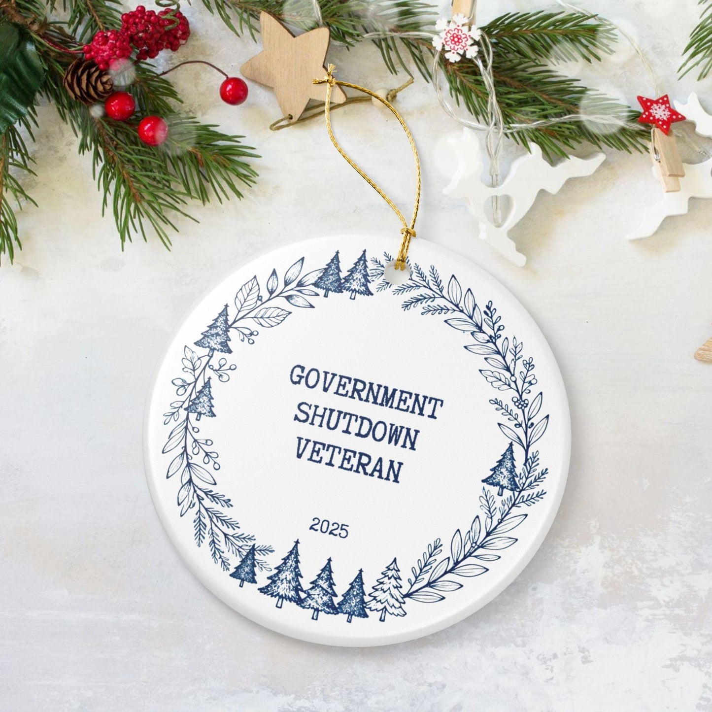 Government Shutdown Veteran Ornament 2025 – Funny Christmas Ceramic Keepsake, Gift for Veterans Christmas Day