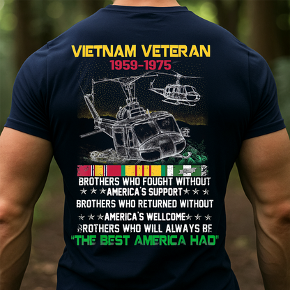 Vietnam Veteran The Best America Had Tee, 1959-1975 Army Military Tribute UH-1 Huey Helicopter Shirt