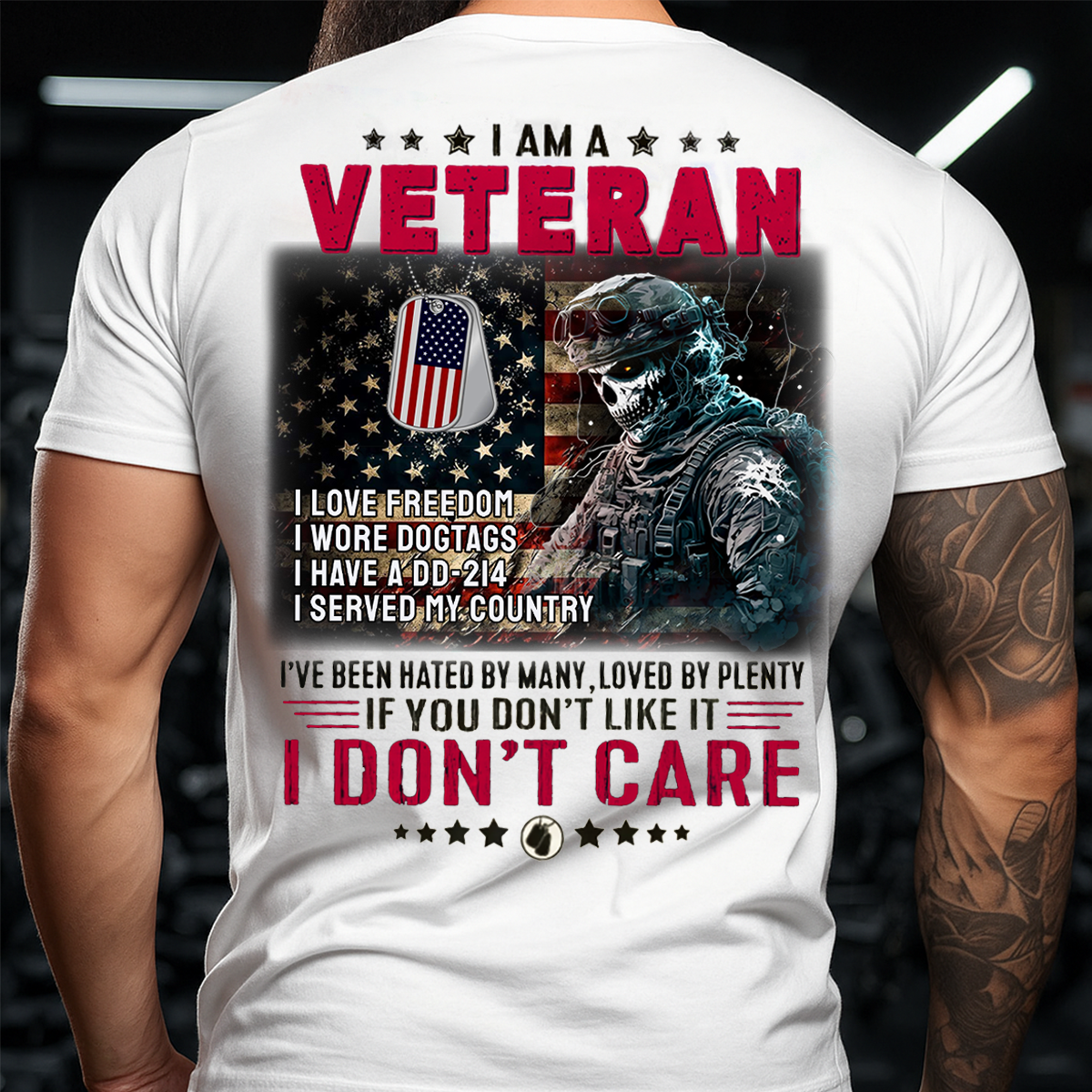 I Am a Veteran Tee – DD-214 Holder – I Don’t Care American Military Shirt