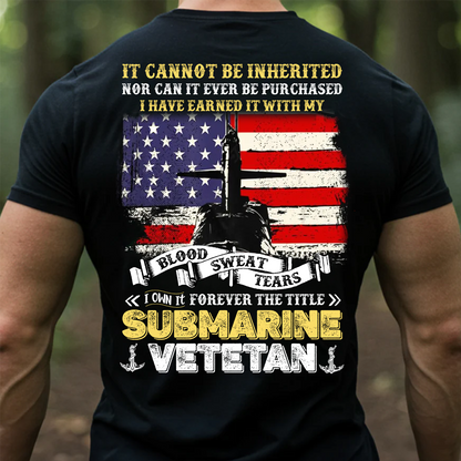 Submarine Veteran Shirt – Blood Sweat Tears American Flag Military Tee