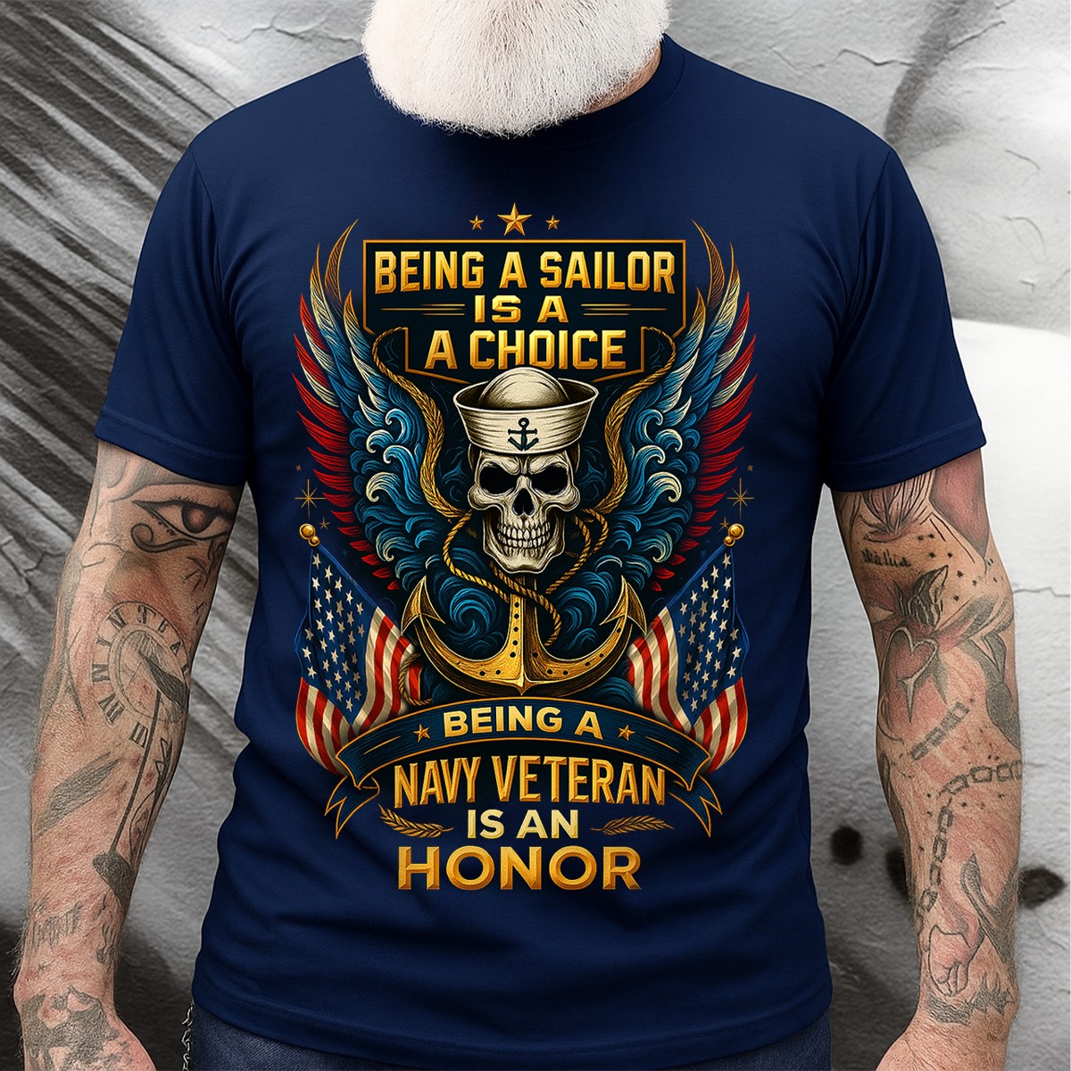 US Navy Veteran T-Shirt – Being a Sailor Is a Choice, Being a Navy Veteran Is an Honor Shirt